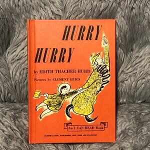 Hurry Hurry by Edith Thacher Hurd 1960 Vintage Hardcover Book I Can Read